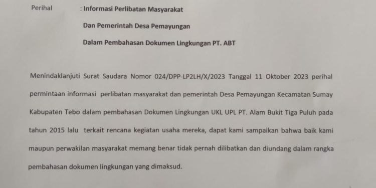 Kades Pemayungan Kecamatan Sumay Akui PT Alam Bukit Tiga Puluh Tidak Pernah Melibatkan Pihak Desa dan Perwakilan Masyarakat Desa dalam Pembahasan Dokumen UKL UPL