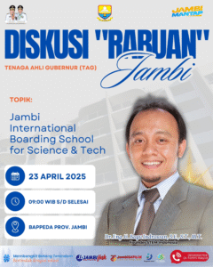 Diskusi “Rabuan” Tenaga Ahli Gubernur (TAG) Jambi Bahas Gagasan Sekolah Internasional Berbasis Sains dan Teknologi